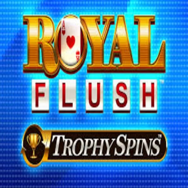 Royal Flush Trophy Spins – slot by Greentube, featured at stonevegas-ca.com